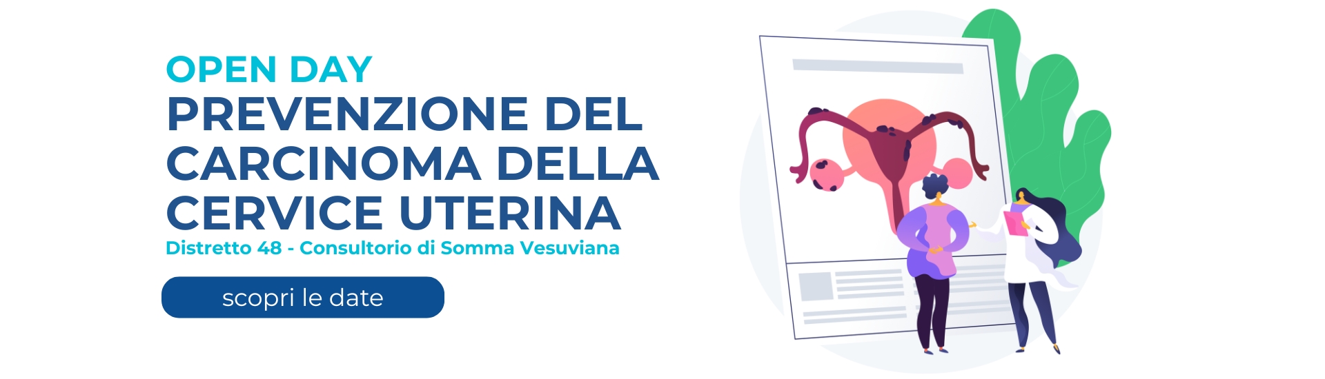 <p>Open Day cervice uterina</p> - 