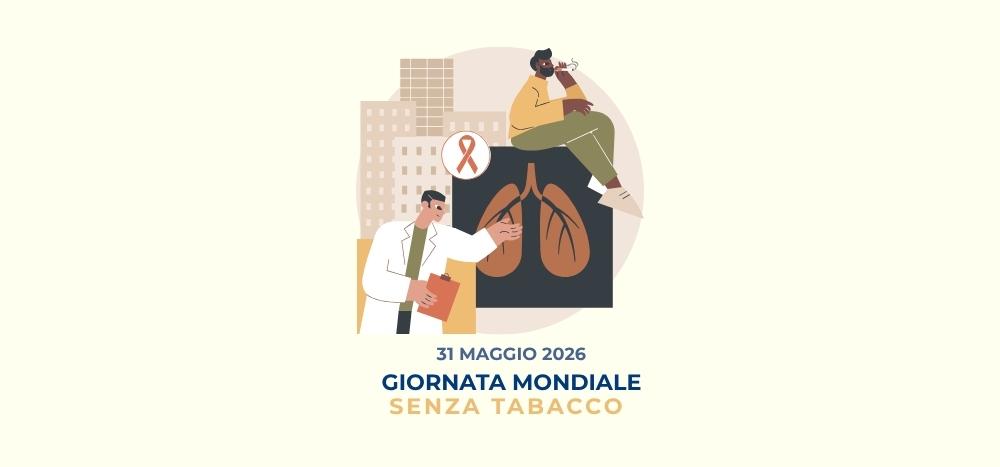 Giornata Mondiale senza Tabacco 2026: rischi del fumo e come smettere