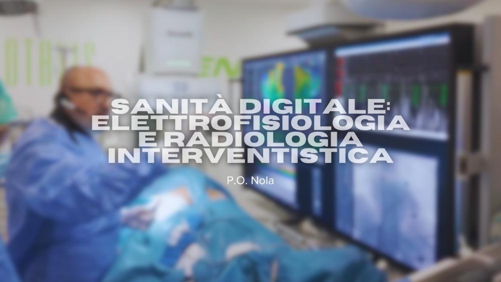 Sanità Digitale: innovazione tecnologica e cardiologia all'Ospedale di Nola