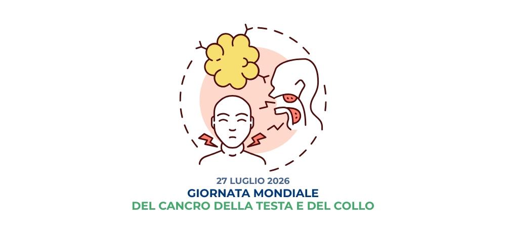 Giornata Mondiale dei Tumori della Testa e del Collo