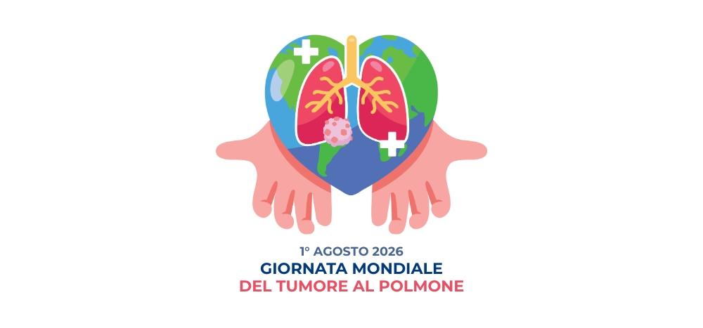 Giornata Mondiale del Tumore al Polmone 2026