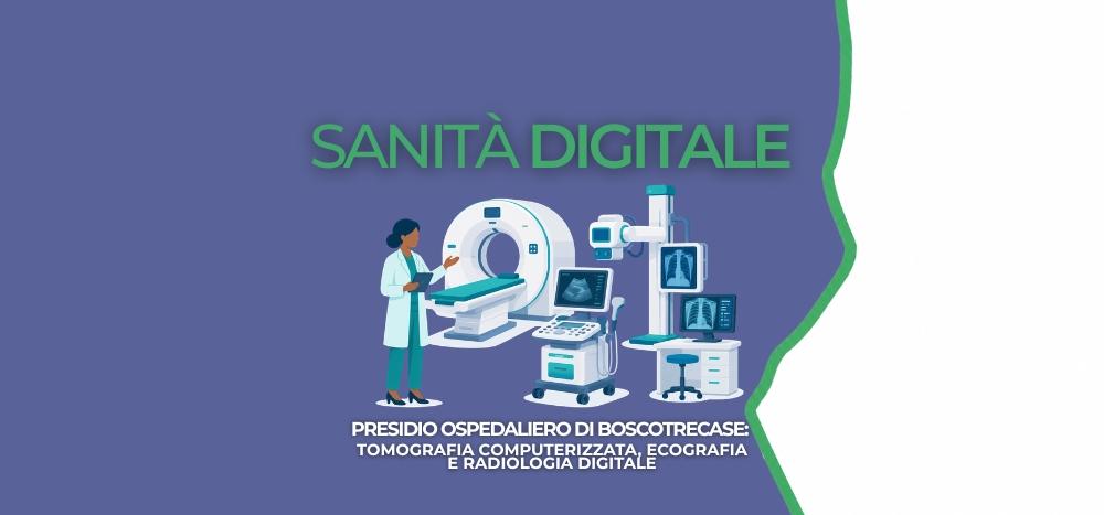 Ospedale di Boscotrecase: tecnologie avanzate per la Radiologia del nuovo Pronto Soccorso