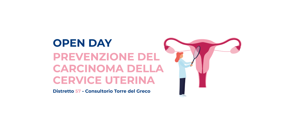 Open Day prevenzione del carcinoma della cervice uterina – Distretto 57