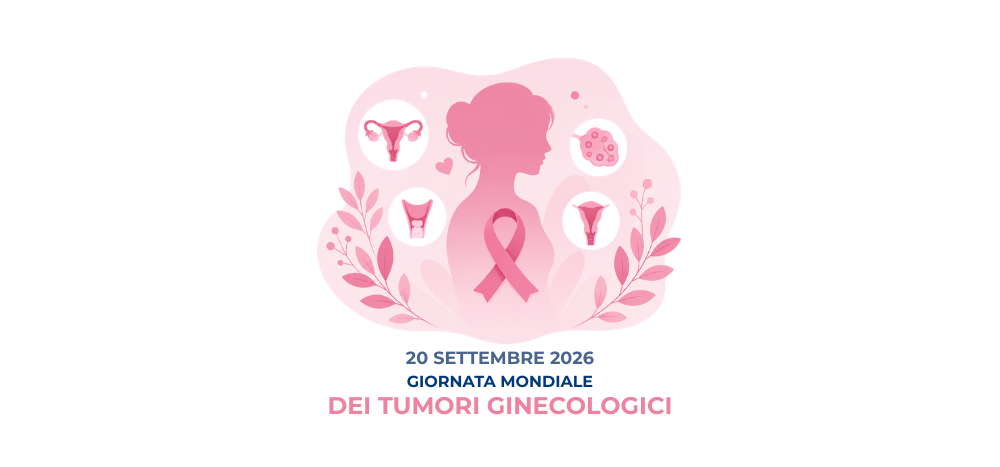 Giornata Mondiale dei Tumori Ginecologici