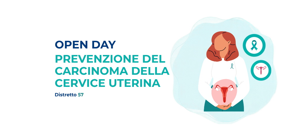 Open Day per la prevenzione del carcinoma della cervice uterina – Distretto 57