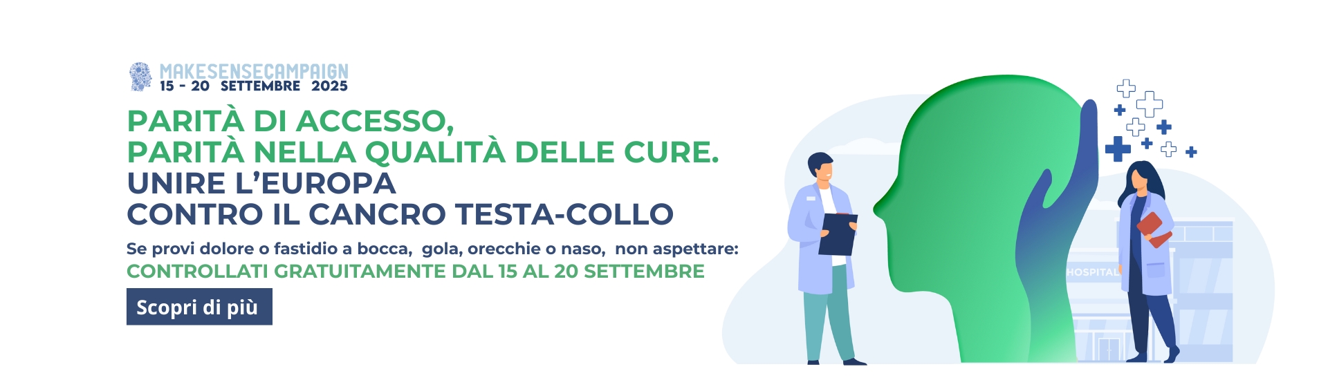 <p>Campagna Make Sense Tumori Testa Collo</p>